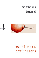 énard, Bréviaire des artificiers