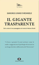 Il gigante trasparente, Giancarlo Liviano D'Arcangelo, Edizioni di Comunità