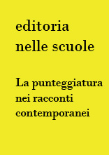 editoria nelle scuole, la punteggiatura nei racconti