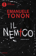 Emanuele Tonon, Il nemico, Oscar Mondadori