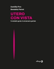 Pirro, Petroni, Utero con vista, effequ