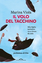 Marina Viola, Il volo del tacchino